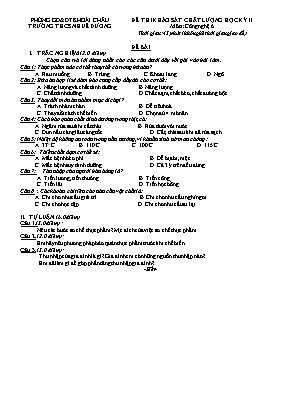 Đề thi khảo sát chất lượng học kỳ II môn Công nghệ 6 - Trường THCS Nhuế Dương